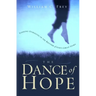 The Dance of Hope