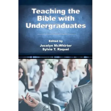Teaching the Bible with Undergraduates