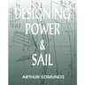 Designing Power & Sail