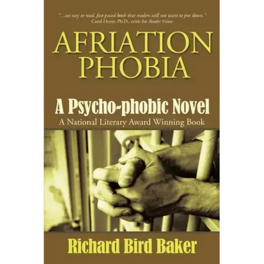 Afriation Phobia: A Psycho-Phobic Novel