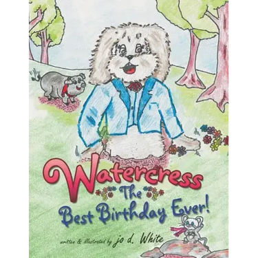 Watercress: The Best Birthday Ever!