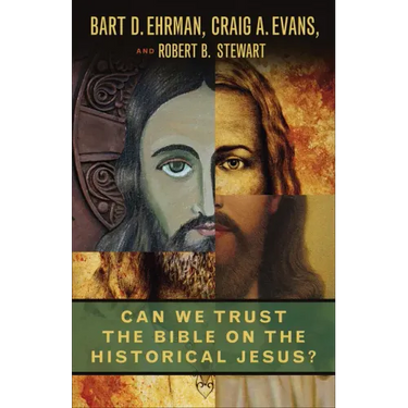 Can We Trust the Bible on the Historical Jesus?