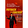 Payback Is Forever