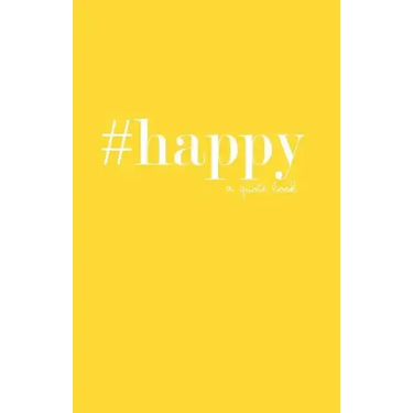 #happy: a quote book