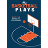 My Basketball Plays - Dotted Bullet Journal: Medium A5 - 5.83X8.27