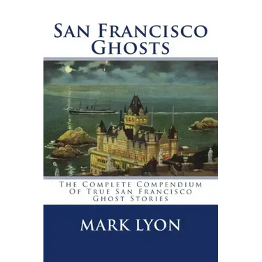 San Francisco Ghosts