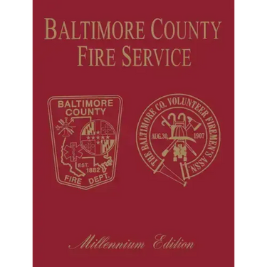 Baltimore Co, MD Fire: Millenium Edition