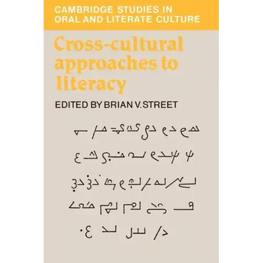 Cross-Cultural Approaches to Literacy