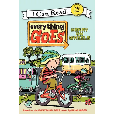 Everything Goes: Henry on Wheels
