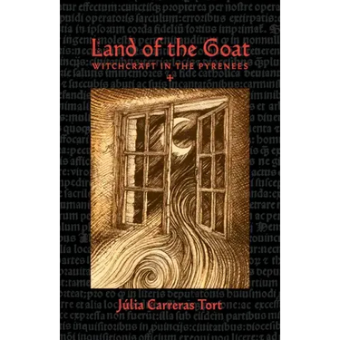 Land of the Goat: Witchcraft in the Pyrenees