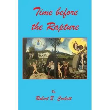 Time before the Rapture