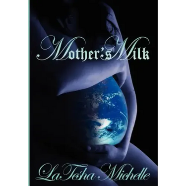 Mothers Milk