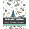 100 Dot-to-Dot Puzzles Book: Jumbo Dot to Dot For Adults