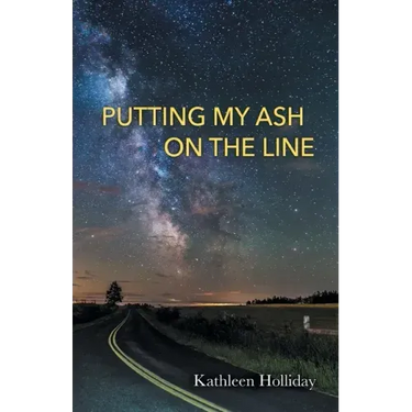 Putting My Ash on the Line