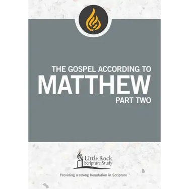 The Gospel According to Matthew, Part Two