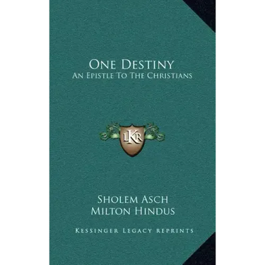 One Destiny: An Epistle to the Christians