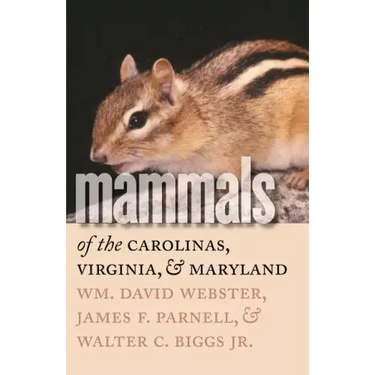 Mammals of the Carolinas, Virginia, and Maryland