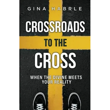 Crossroads to the Cross: When the Divine Meets Your Reality