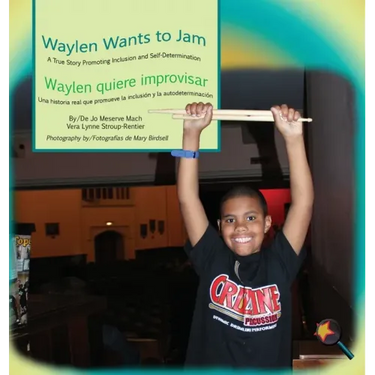 Waylen Wants To Jam/ Waylen quiere improvisar