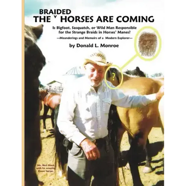 The Braided Horses Are Coming