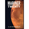 Mariner Twenty