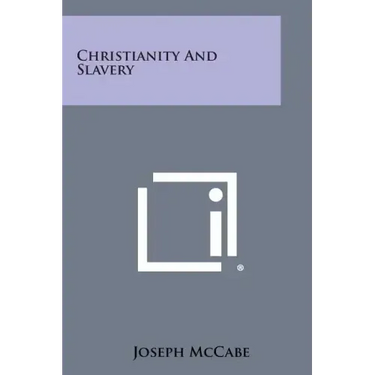 Christianity and Slavery