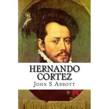 Hernando Cortez