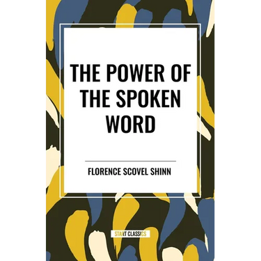 Power of the Spoken Word