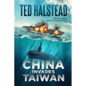 China Invades Taiwan