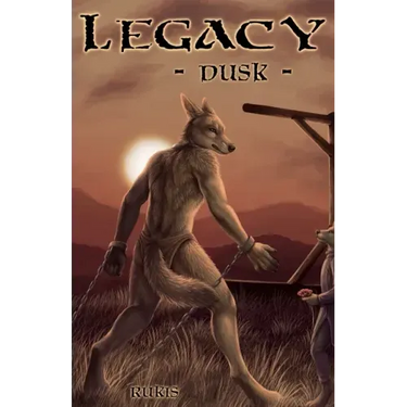 Legacy - Dusk