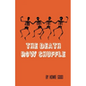 The Death Row Shuffle