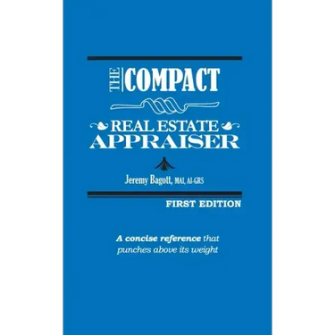 The Compact Real Estate Appraiser