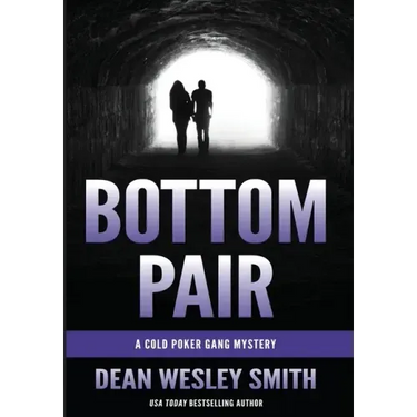 Bottom Pair: A Cold Poker Gang Mystery