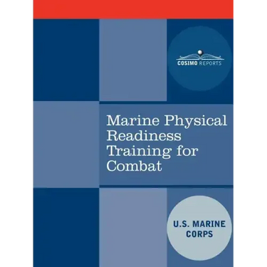 Marine Physical Readiness Training for Combat