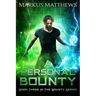 A Personal Bounty: Book Three in the Bounty series