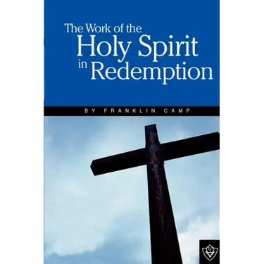 The Work of the Holy Spirit