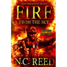 Fire From the Sky: Home Fires