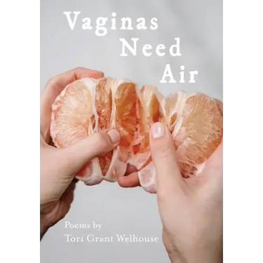 Vaginas Need Air