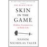 Skin in the Game: Hidden Asymmetries in Daily Life
