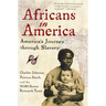 Africans in America: America's Journey Through Slavery