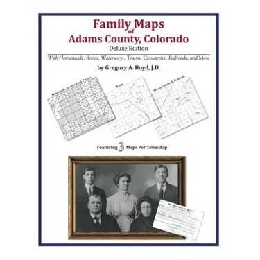 Family Maps of Adams County, Colorado