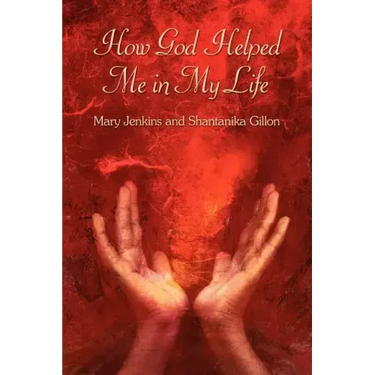 How God Helped Me in My Life