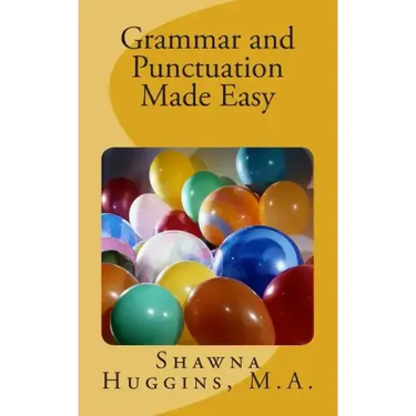 Grammar and Punctuation Made Easy