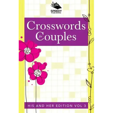 Crosswords For Couples: His and Her Edition Vol 3