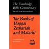 The Books of Haggai Zechariah and Malachi