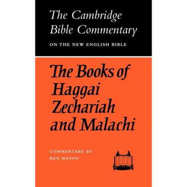 The Books of Haggai Zechariah and Malachi