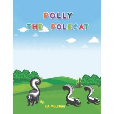 Polly the Polecat: A funny children's book about siblings ages 1-3 4-6 7-8