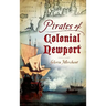Pirates of Colonial Newport