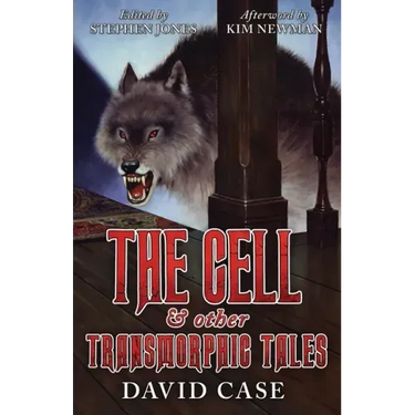 The Cell & Other Transmorphic Tales