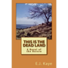 This Is the Dead Land: A Novel of the Herero
